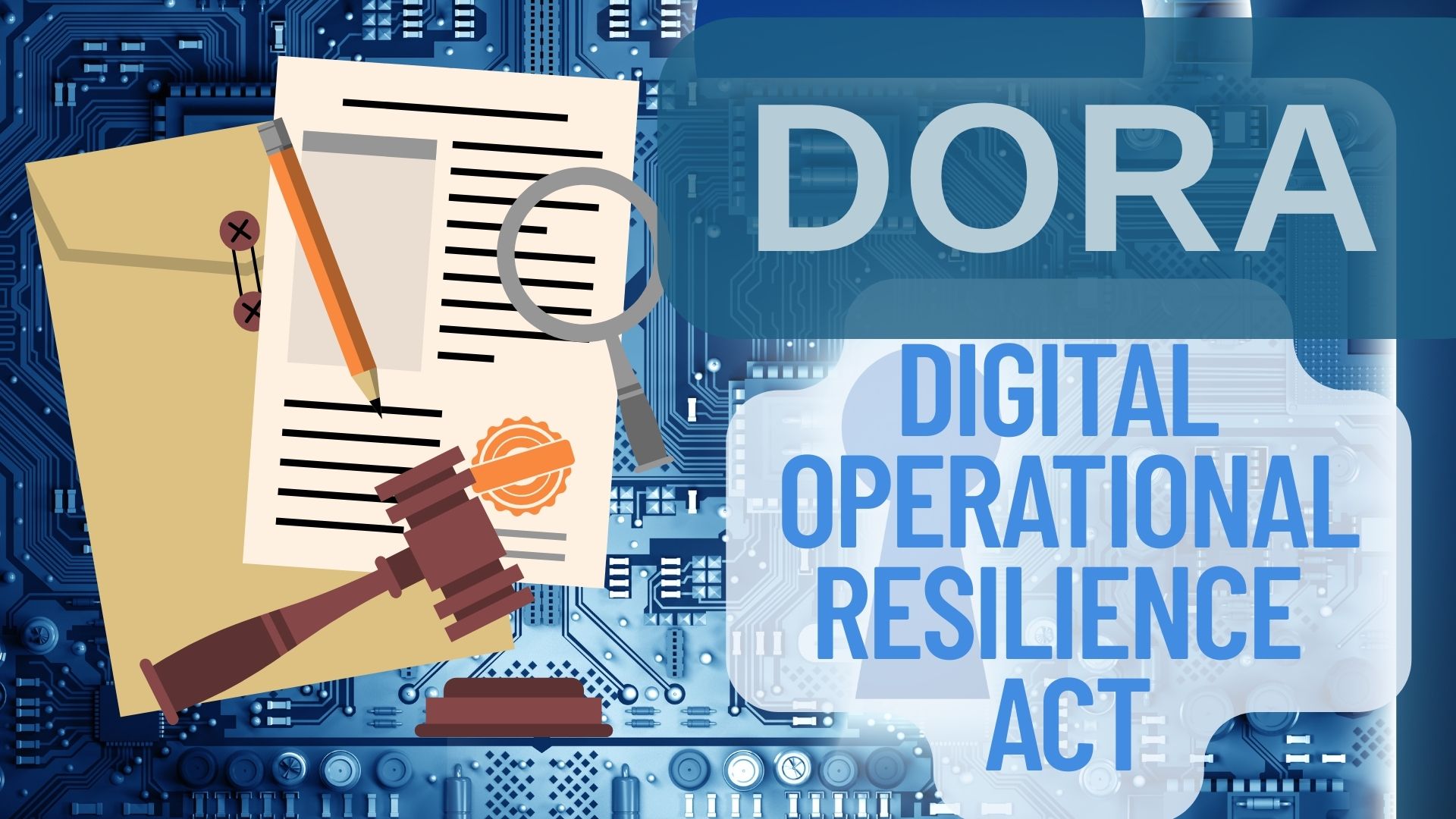 DORA_Digital Operational Resilience Act