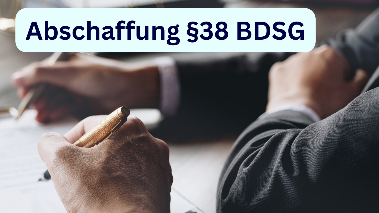 Abschaffung 38 BDSG